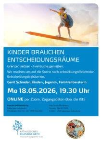 Plakat Kinder brauchen Entscheidungsräume